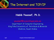 The Internet and TCP/IP
