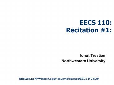 EECS 110: Recitation