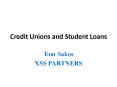 Credit Unions and Student Loans PowerPoint PPT Presentation