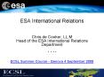 ESA International Relations Chris de Cooker, LL'M Head of the ESA International Relations Department PowerPoint PPT Presentation