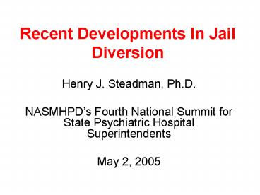 Recent Developments In Jail Diversion