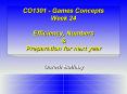 CO1301 Games Concepts Week 24 Efficiency, Numbers PowerPoint PPT Presentation