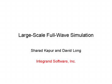PPT – LargeScale FullWave Simulation PowerPoint presentation | free to ...