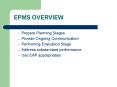 EPMS OVERVIEW PowerPoint PPT Presentation