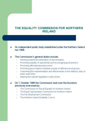 THE EQUALITY COMMISSION FOR NORTHERN IRELAND