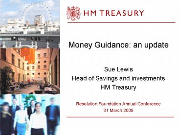 Money Guidance: an update