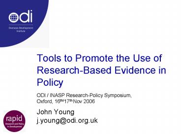 Tools to Promote the Use of ResearchBased Evidence in Policy