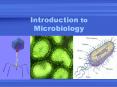 Introduction to Microbiology PowerPoint PPT Presentation