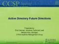 Active Directory Future Directions PowerPoint PPT Presentation
