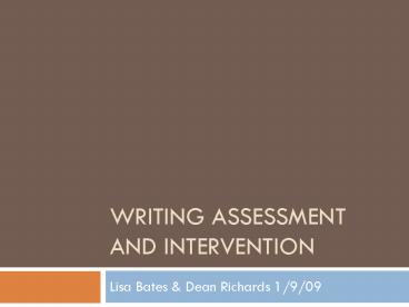 Writing Assessment and Intervention