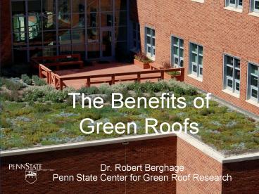 The Benefits of Green Roofs