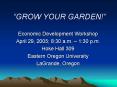 GROW YOUR GARDEN PowerPoint PPT Presentation