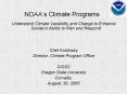 Understand Climate Variability and Change to Enhance Society's Ability to Plan and Respond PowerPoint PPT Presentation