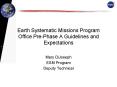 Earth Systematic Missions Program Office Pre-Phase A Guidelines and Expectations PowerPoint PPT Presentation