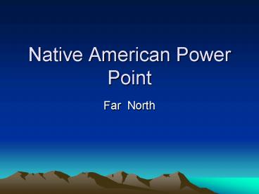 Native American Power Point