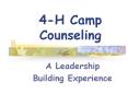 4-H Camp Counseling PowerPoint PPT Presentation