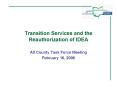 Transition Services and the Reauthorization of IDEA PowerPoint PPT Presentation