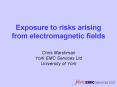 Exposure%20to%20risks%20arising%20from%20electromagnetic%20fields PowerPoint PPT Presentation