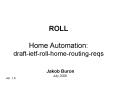 ROLL Home Automation: draft-ietf-roll-home-routing-reqs PowerPoint PPT Presentation