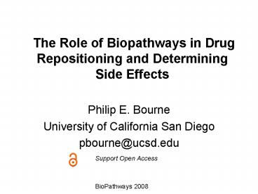 The Role of Biopathways in Drug Repositioning and Determining Side Effects
