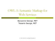OWL-S: Semantic Markup for Web Services