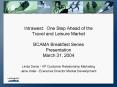 Intrawest: One Step Ahead of the Travel and Leisure Market BCAMA Breakfast Series Presentation March PowerPoint PPT Presentation