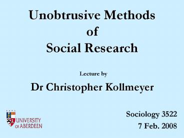 Unobtrusive Methods of Social Research