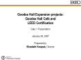 Goodes Hall Expansion projects: Goodes Hall Caf and LEED Certification PowerPoint PPT Presentation