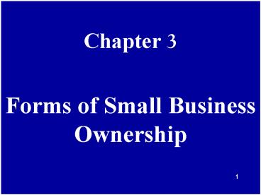 Forms of Small Business Ownership