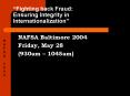 Fighting back Fraud: Ensuring Integrity in Internationalization PowerPoint PPT Presentation