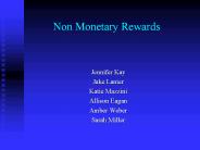 Non Monetary Rewards