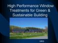 High Performance Window Treatments for Green PowerPoint PPT Presentation