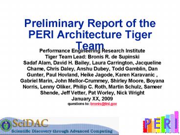 Preliminary Report of the PERI Architecture Tiger Team