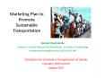 Marketing Plan to Promote Sustainable Transportation PowerPoint PPT Presentation