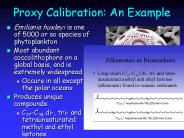 Proxy Calibration: An Example