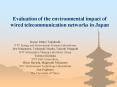Evaluation of the environmental impact of wired telecommunication networks in Japan PowerPoint PPT Presentation