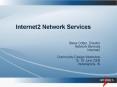Internet2 Network Services PowerPoint PPT Presentation