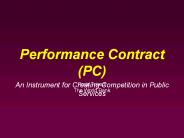 Performance Contract (PC)
