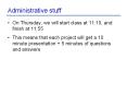 Administrative stuff PowerPoint PPT Presentation