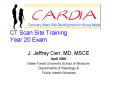 CT Scan Site Training Year 20 Exam PowerPoint PPT Presentation
