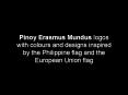 Pinoy Erasmus Mundus logos with colours and designs inspired by the Philippine flag and the European PowerPoint PPT Presentation