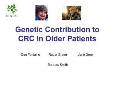 Genetic Contribution to CRC in Older Patients