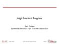 High Gradient Program PowerPoint PPT Presentation