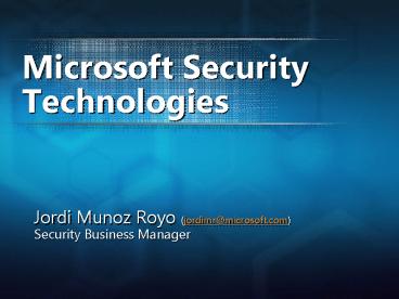 Microsoft Security Technologies