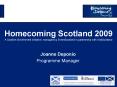 Homecoming Scotland 2009 A Scottish Government initiative, managed by EventScotland in partnership w PowerPoint PPT Presentation