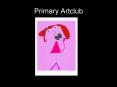 Primary Artclub PowerPoint PPT Presentation