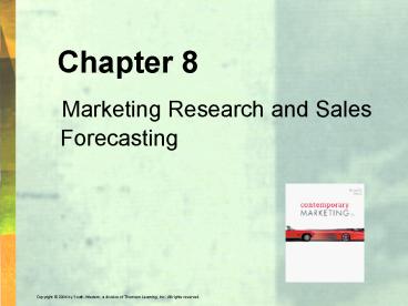 Marketing Research and Sales Forecasting