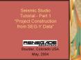 Seismic Studio Tutorial Part 1 Project Construction from SEGY Data PowerPoint PPT Presentation