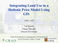 Integrating Land Use in a Hedonic Price Model Using GIS PowerPoint PPT Presentation