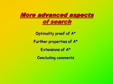 More advanced aspects of search